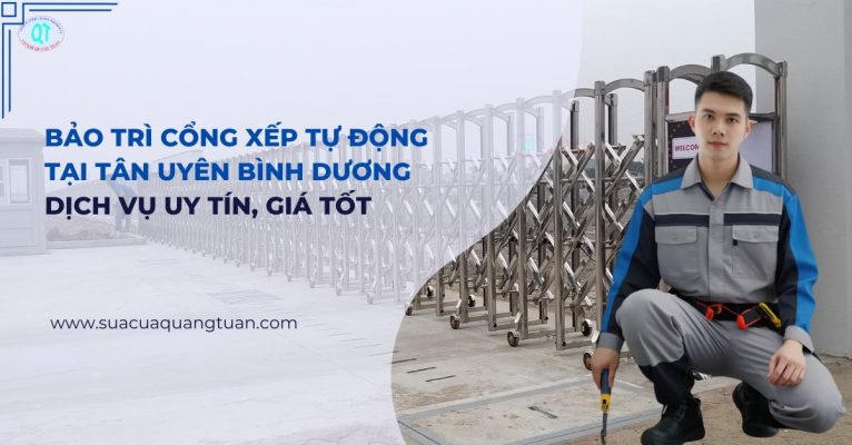 Bảo Trì Cổng Xếp Tự Động Tại Tân Uyên Bình Dương Dịch Vụ Uy Tín, Giá Tốt