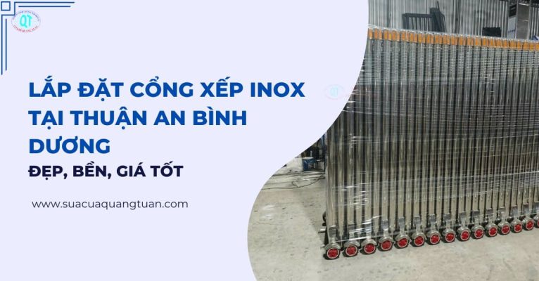 Lắp Đặt Cổng Xếp Inox Tại Thuận An Bình Dương Đẹp, Bền, Giá Tốt