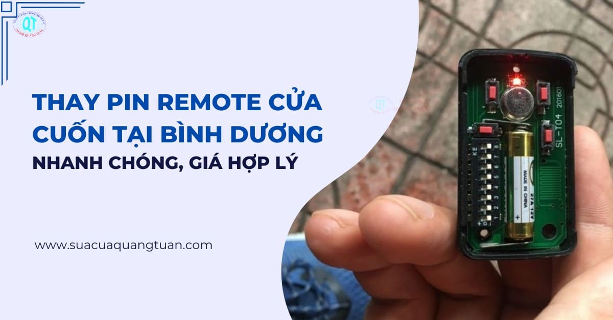 Thay Pin Remote Cửa Cuốn Tại Bình Dương Nhanh Chóng, Giá Hợp Lý