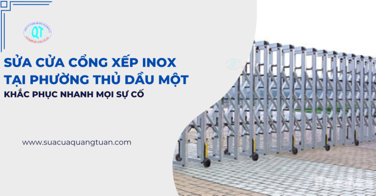 sửa cửa cổng xếp inox tại phường Thủ Dầu Một