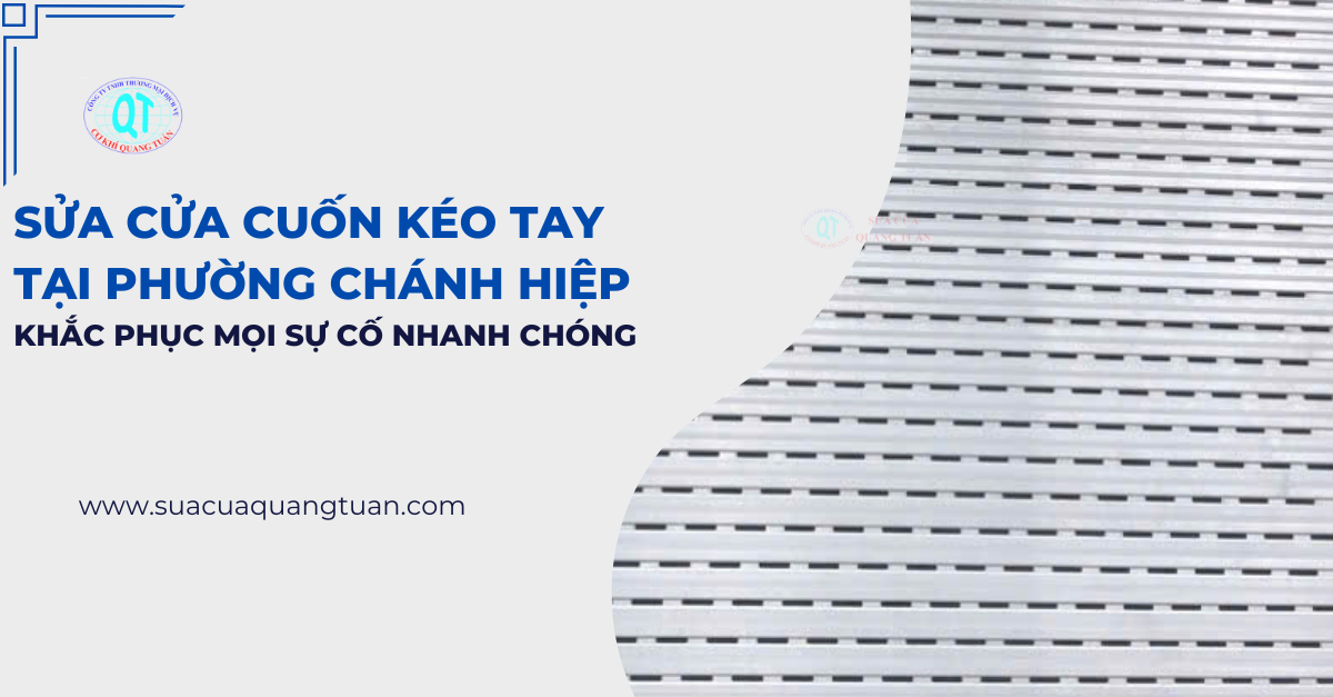 sửa cửa cuốn kéo tay tại phường Chánh Hiệp
