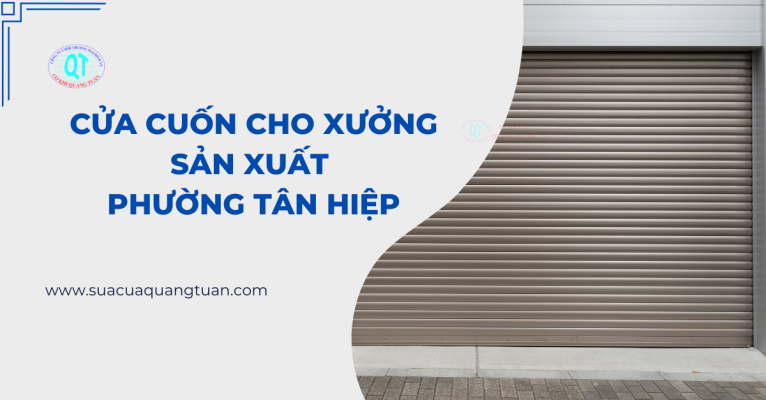 cửa cuốn xưởng sản xuất