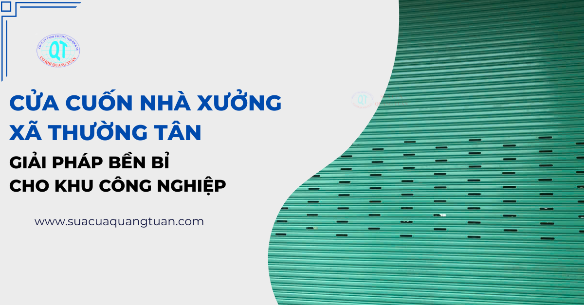 cửa cuốn nhà xưởng xã Thường Tân