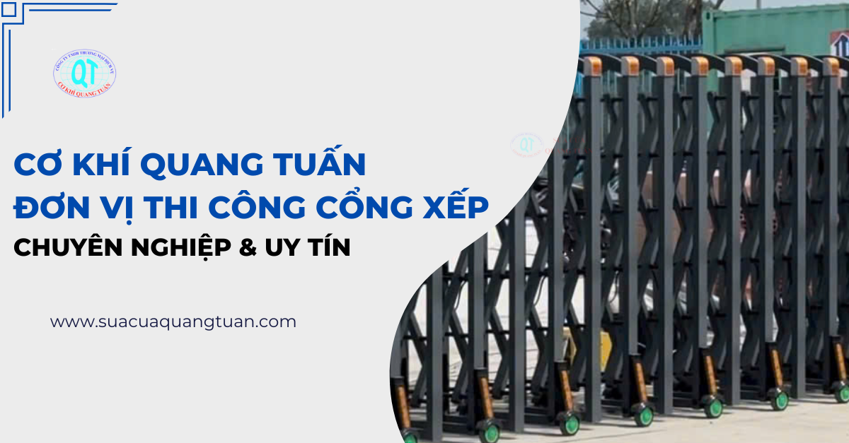 Đơn vị thi công cổng xếp chuyên nghiệp