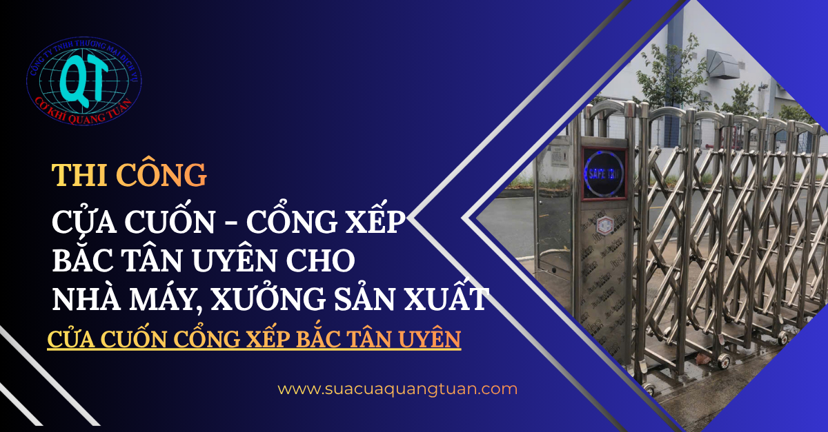 cửa cuốn cổng xếp Bắc Tân Uyên