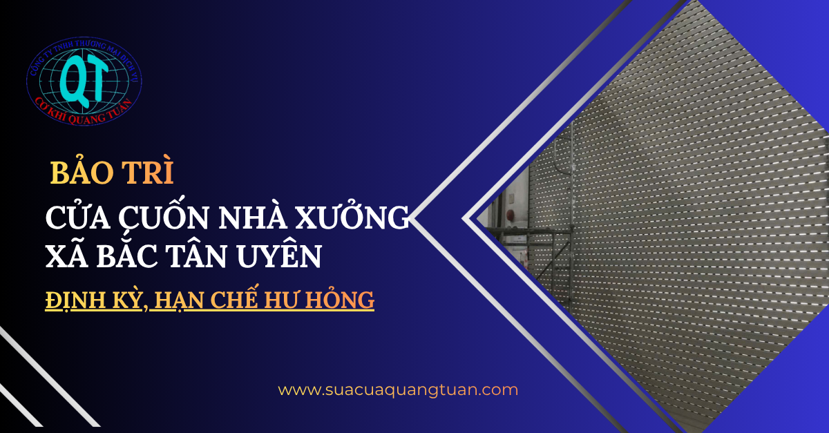 bảo trì cửa cuốn nhà xưởng