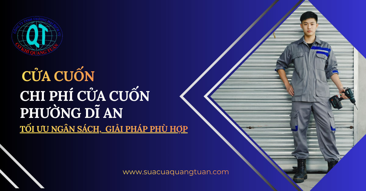 chi phí cửa cuốn Dĩ An