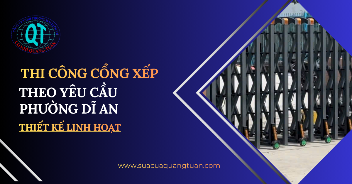cổng xếp theo yêu cầu phường Dĩ An