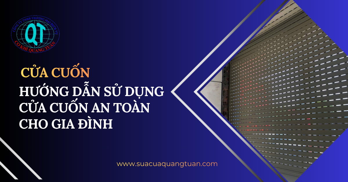 sử dụng cửa cuốn an toàn